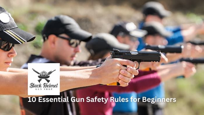 10 Essential Gun Safety Rules for Beginners